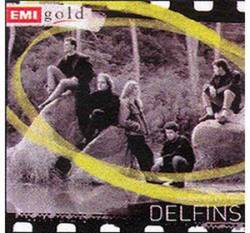 Delfins : Delfins - Grandes Êxitos EMI Gold